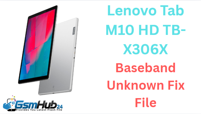 Lenovo Tab M10 HD TB-X306X NVDATA NVRAM FILE
