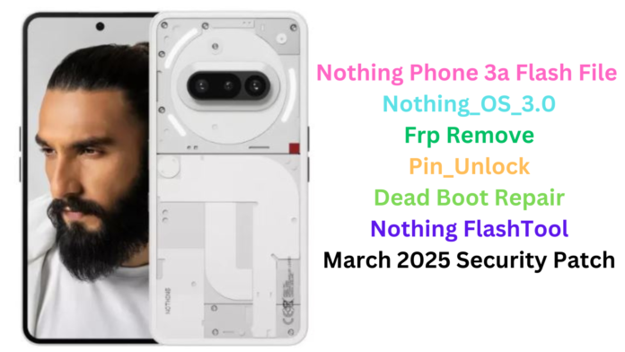 Nothing Phone 3a Flash File